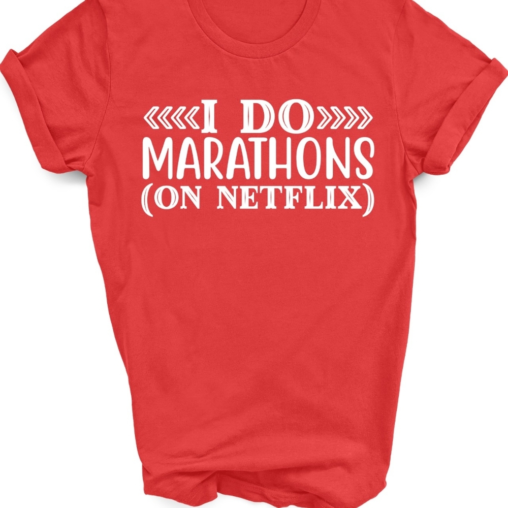 I do marathons (on netflix) shirt - Picture 3 of 5